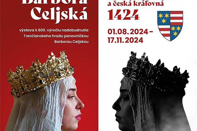 Cillei Borbála életét bemutató kiállítás nyílt a trencséni vármúzeumben